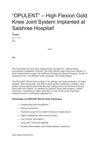OPULENT – High Flexion Gold Knee Joint System implanted at Saishree Hospital