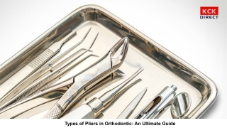 Types of Pliers in Orthodontics