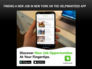 Finding a new job in New York on the Helpwantedd app