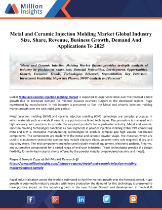 Metal and Ceramic Injection Molding Market 2025 Analysis, Key Growth Drivers, Challenges, Leading Key Players Review, De