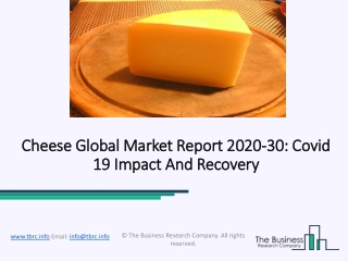 Cheese Market To Witness An Impressive Growth During Forecast Period 2020 To 2023