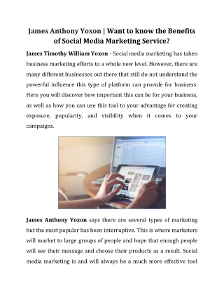 James Anthony Yoxon - Understand the advantages of Social Media Marketing Service