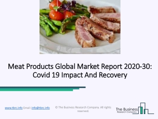 Global Meat Products Market Size, Share, Trends and Future Growth Predictions Till 2023