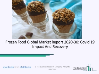 Frozen Food Market, Industry Trends, Revenue Growth, Key Players Till 2030