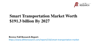 Smart Transportation Market 2020-26 Industry Insight, Business Outlook, and Top Trends