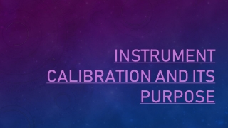 Calibration and its purposes