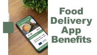 Food Delivery App Benefits