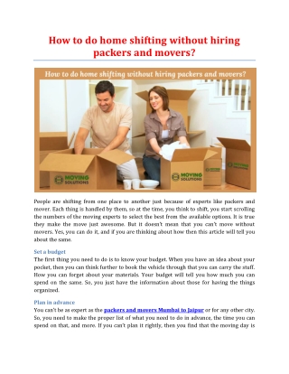 How to do home shifting without hiring packers and movers?