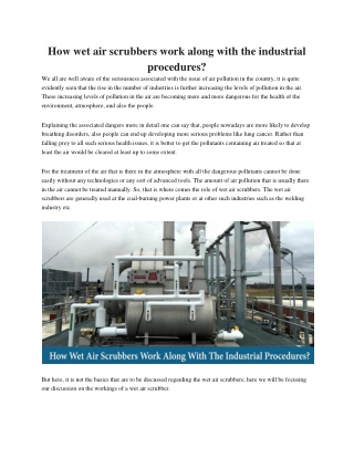 How wet air scrubbers work along with the industrial procedures?