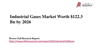 Industrial Gases Market 2020-26 Industry Insight, Business Outlook, and Top Trends
