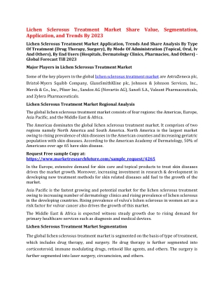 Lichen Sclerosus Treatment Market Share Value, Segmentation, Application, and Trends By 2023