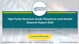High Purity Electronic Grade Phosphoric Acid Market Research Report 2020