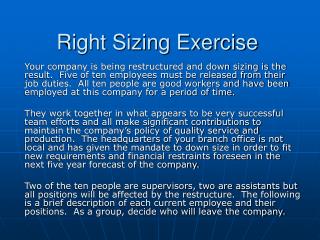 Right Sizing Exercise