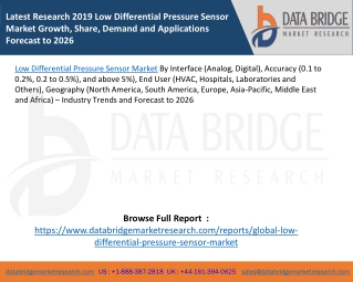 Latest Research 2019 Low Differential Pressure Sensor Market Growth, Share, Demand and Applications Forecast to 2026