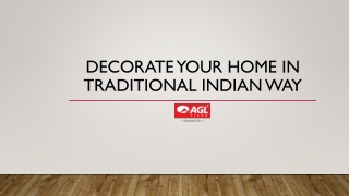 Decorate your home in traditional Indian way | AGL Tiles