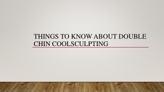 Things To Know About Double Chin CoolSculpting