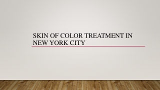 Skin Of Color Treatment In New York City