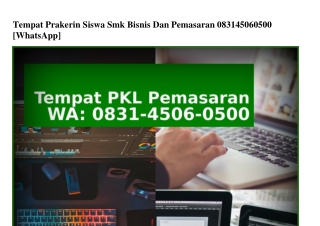 Tempat Prakerin Siswa Smk Bisnis Dan Pemasaran Ö831•45Ö6•Ö5ÖÖ{WA}