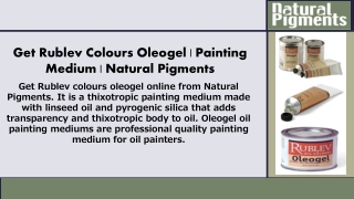 Get Rublev Colours Oleogel | Painting Medium | Natural Pigments