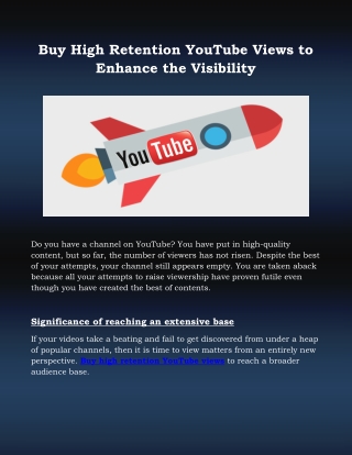 Buy High Retention YouTube Views to Enhance the Visibility