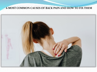 6 MOST COMMON CAUSES OF BACK PAIN AND HOW TO FIX THEM