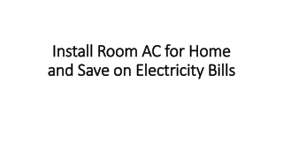 Install Room AC for Home and Save on Electricity Bills