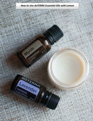How to Use doTERRA Essential Oils with Lemon