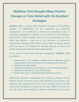 Matthew Trim Brought Many Positive Changes in Trims Retail with His Excellent Strategies