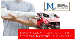 Types Of Damages Available To You After Car Accident in Los Angeles