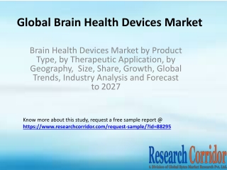 Brain Health Devices Market by Product Type, by Therapeutic Application, by Geography,  Size, Share, Growth, Global Tren