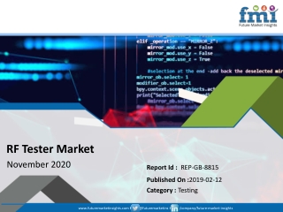 FMI Analyzes Impact of COVID 19 on RF Tester Market; Stakeholders to Focus on Long term Dimensions