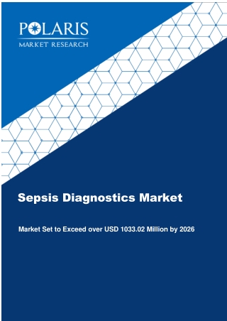 Global Sepsis Diagnostics Market [By Products (Instruments, Blood Culture Media, and Assay Kits and Reagents); By Techno