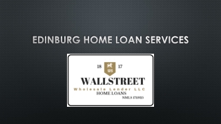 Edinburg Home Loan Services