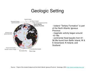 Source: “Origin of the Iceland hotspot and the North Atlantic Igneous Province”, Korenaga, 2004, mantleplumes /