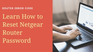 How to Reset - Netgear Router Password |  1-888-480-0288