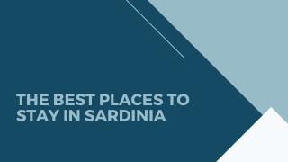 The best places to stay in Sardinia