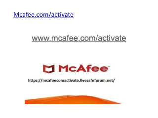 Mcafee.com/Activate | Download, Install & Activate Mcafee