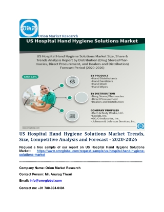 US Hospital Hand Hygiene Solutions Market Trends, Size, Competitive Analysis and Forecast - 2020-2026