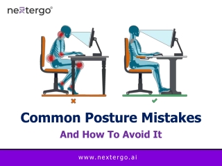 Common Posture Mistakes and How to Avoid it