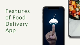 Features Of Food Delivery App