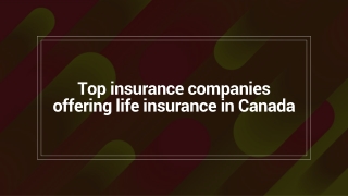 Top insurance companies offering life insurance in Canada