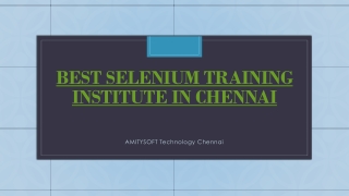 Learn Selenium from AmitySoft Software Training institute