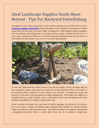 Ideal Landscape Supplies South Shore Retreat - Tips For Backyard Embellishing