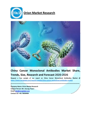 China Cancer Monoclonal Antibodies Market Size, Share, Analysis, Industry Report and Forecast to 2026
