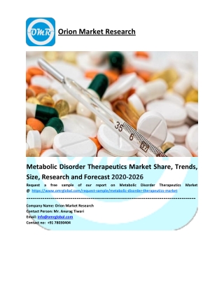 Global Metabolic Disorder Therapeutics Market Size, Industry Trends, Share and Forecast 2020-2026