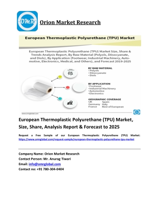 European Thermoplastic Polyurethane (TPU) Market Trends, Size, Competitive Analysis and Forecast 2019-2025