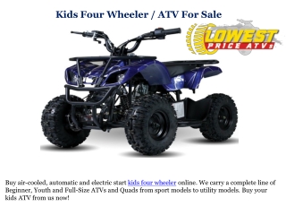 Kids Four Wheeler For Sale