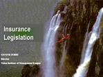 Insurance Legislation