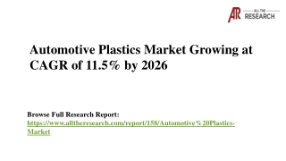 Automotive Plastics Market 2020-26 Industry Outlook, Emerging Trends and Business Development Strategy