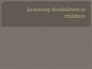 Learning disabilities in children